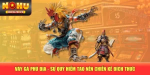 Vảy Gà Phủ Địa - Sự Quý Hiếm Tạo Nên Chiến Kê Đích Thực